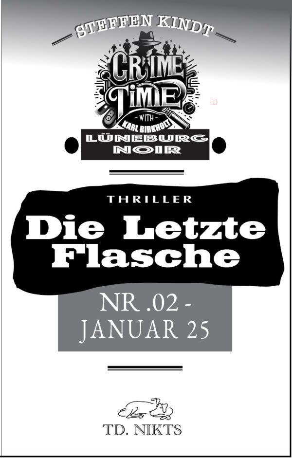 <strong>DIE LETZTE FLASCHE</strong> – Bild 2