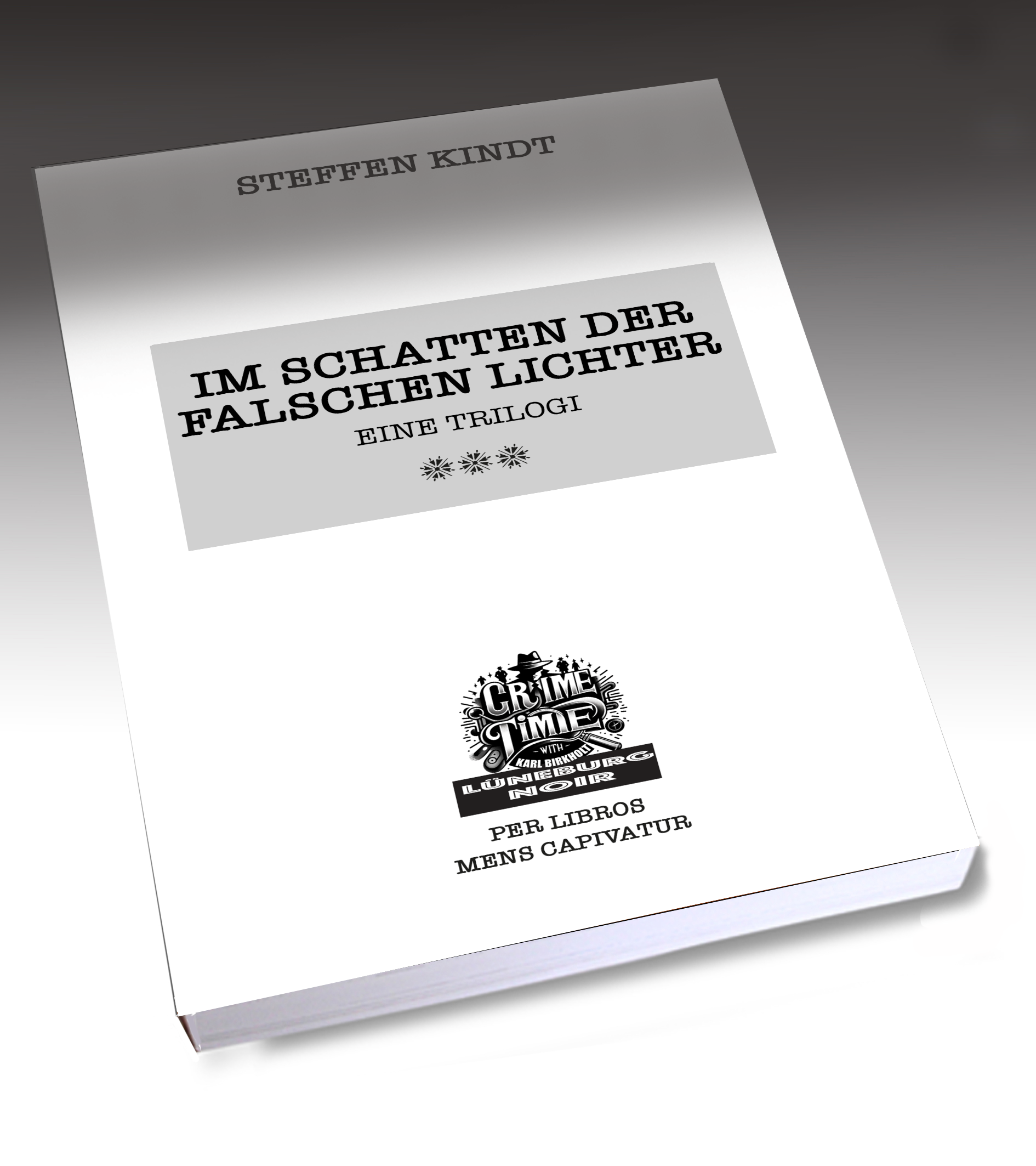 Im Schatten der Falschen Lichter